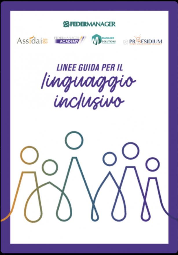 Assidai e Federmanager si impegnano da anni nella costruzione di un linguaggio inclusivo che combatta discriminazioni e stereotipi di genere